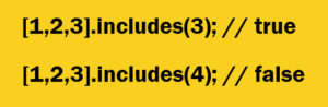 JavaScript Array Includes JavaScript Array Includes
